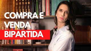 O que você precisa saber sobre compra e venda bipartida Aula43 [upl. by Fenny638]