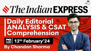 Indian Express Editorial Analysis by Chandan Sharma  12 February 2024  UPSC Current Affairs 2024 [upl. by Daney86]