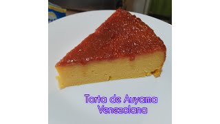 Como hacer torta de Auyama Venezolana [upl. by Allehc]