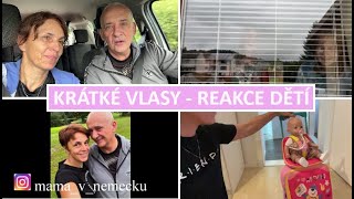 NECHALA JSEM SE OSTŘÍHAT NA KRÁTKO  REAKCE DĚTÍ  MamaVlog583  Máma v Německu [upl. by Gilligan]