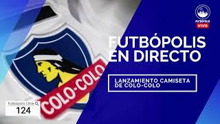 Lanzamiento camiseta ColoColo 2024 [upl. by Jutta]