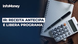 IR Receita antecipa e libera programa [upl. by Abdella]