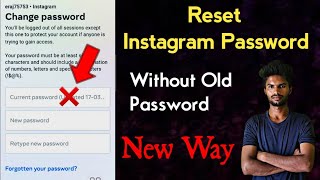 Reset Instagram Password Without Old Password  Reset Forgotten Password On Instagram  New Update [upl. by Chobot167]