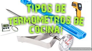 5 Termómetros de cocina más utilizados ¡¡Tipos de termometros Abilser Lisardo [upl. by Osbourne68]