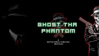 Ghost THA Phantom  Evil Beat  Heptatonic Tamizha [upl. by Auqenehs]