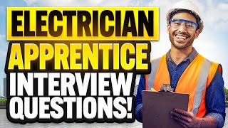 ELECTRICIAN APPRENTICESHIP Interview Questions amp ANSWERS How to PASS an Electrician INTERVIEW [upl. by Asilat]