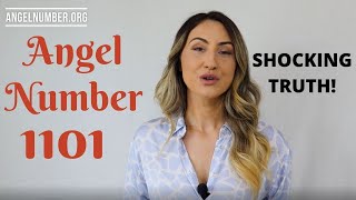 1101 ANGEL NUMBER  Shocking Truth [upl. by Sumaes]