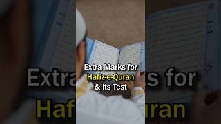 HafizeQuran Additional Marks amp Test Policy [upl. by Enilkcaj]