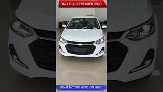 PREÇO ONIX PREMIER 2023 E HATCH E SEDAM SHORTS [upl. by Anderegg]