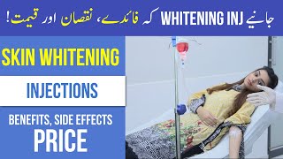 WHITENING INJECTION Price Benefits Side Effects  DR REVIEW of Glutathione Skin Whitening Inj [upl. by Neetsyrk]