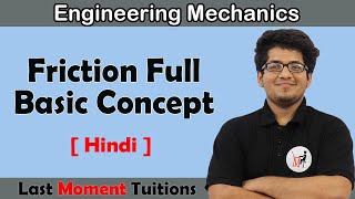 Friction Full Basic Concept  Engineering Mechanics in Hindi [upl. by Asseram]