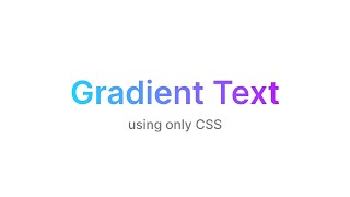 Gradient Text using only CSS [upl. by Paz]