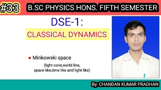 CLASSICAL DYNAMICS Minkowski space [upl. by Avalsorim]