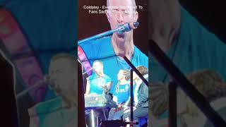 Coldplay  Everglow Dedicated To Fans Dad coldplay dedication coldplayconcert chrismartin [upl. by Vandervelde]