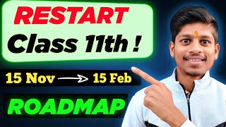 Restart Class 11 from Today  Zero to 95 in 3 Months  Class 11 Strategy [upl. by Enahpad]