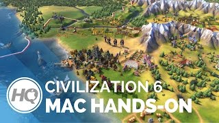 Civilization 6 Mac HandsOn [upl. by Calmas]