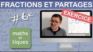 EXERCICE  Représenter un PARTAGE à laide de FRACTIONS  Sixième [upl. by Kaitlyn957]