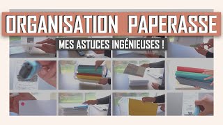 ORGANISATION PAPERASSE  ASTUCES ORGANISATION INGÉNIEUSES  PAPIERS ADMINISTRATIFS DÉSENCOMBREMENT [upl. by Dnomed]