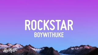 BoyWithUke  Rockstar Lyrics 1 Hour [upl. by Germano]