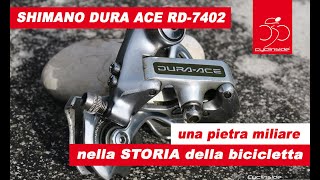 La quotperlaquot del gruppo Shimano Dura Ace 7400 il cambio RD7402 [upl. by Elish]