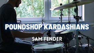 Poundshop Kardashians  Sam Fender drum cover [upl. by Lauer]