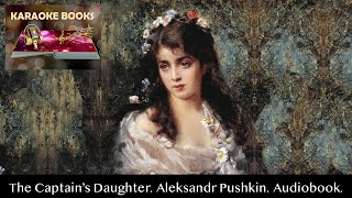 The Captain’s Daughter Chapter 1 Aleksandr Pushkin Audiobook [upl. by Jimmie]