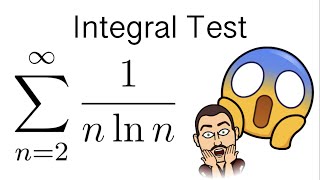 Integral Test  Full Example Explained [upl. by Fabriane]