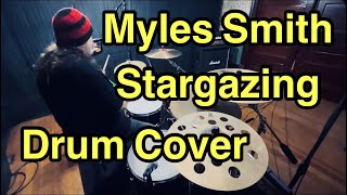 Myles Smith  Stargazing  Drum Cover [upl. by Eatnohs60]