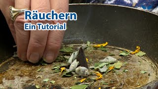 Tutorial Räuchern in den Rauhnächten [upl. by Christmas]