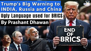 TRUMP WARNS INDIA CHINA AND RUSSIA WITH 100 TARIFF  Ugly Geopolitics by USA  By Prashant Dhawan [upl. by Burger260]