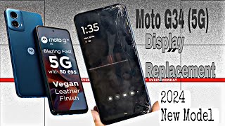 Motorola G34 5G  XT23635  Screen replacement  2024 New model [upl. by Yrakaz390]