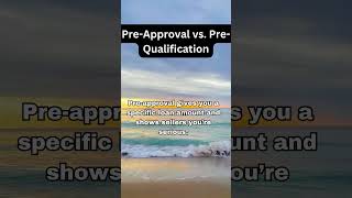 PreApproval vs Prequalification [upl. by Eberto]