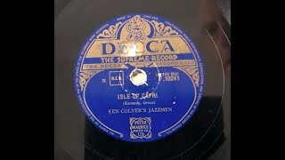 Ken Colyers Jazzmen  Isle Of Capri  78rpm Decca 66 Gramophone [upl. by Brie658]