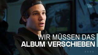 WIR VERSCHIEBEN DAS ALBUM  Wincent Weiss AlbumVLOG 006 [upl. by Dulce]