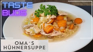 Oma´s herzhafte Hühnersuppe mit Eierstich  So einfach amp köstlich wie früher rezept [upl. by Carder]