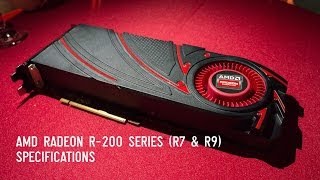 AMD Radeon R200 Series R7 amp R9 Specs  R7 240 R7 250 R7 260 R9 280 R9 280X R9 290 R9 290X [upl. by Tegan]