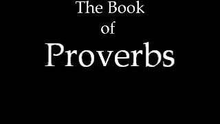 The Book of Proverbs [upl. by Sudnak]