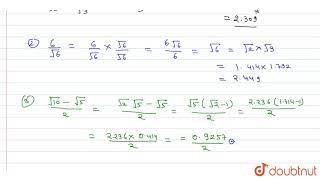 Ratonalise the denominator in each of the following and hence evalute by taking sqrt21414 [upl. by Butta]