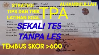 TRYOUT TPA PAPS  PEMBAHASAN SKOR 600 SEKALI TES TANPA LES TPA PAPS UGM BAPPENAS [upl. by Aillicec]