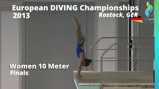 2013 Women 10 Meter Diving European Championships  Finals [upl. by Arron93]