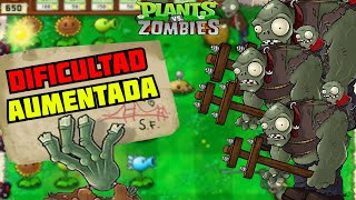 PLANTAS vs ZOMBIES pero AUMENTA la DIFICULTAD 😱🤬 [upl. by Esened]