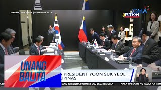 South Korean President Yoon Suk Yeol bibisita sa Pilipinas  Unang Balita [upl. by Maguire]