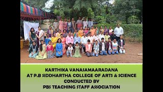 KARTHIKA VANASAMAARADANA AT PB SIDDHARTHA COLLEGE OF ARTS amp SCIENCE CONDUCTED BY PBSC TSA ON 11224 [upl. by Rednaxela]