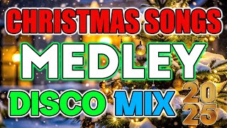 🇵🇭 NEW BAGONG DISCO PASKO PINOY DISCO 2025 CHRISTMAS SONG DISCO [upl. by Halliday]