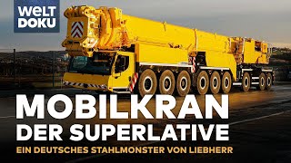 LIEBHERR MOBILKRAN LTM 1750  So entsteht das Deutsche Stahlmonster auf Rädern  WELT HD Doku [upl. by Luke]