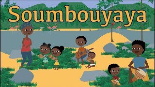 Soumbouyaya  Comptine africaine pour enfant avec paroles [upl. by Lora]