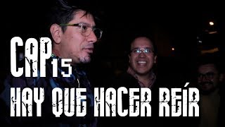 Con Ánimo De Ofender Cap  15  Hay Que Hacer Reír [upl. by Taryne]