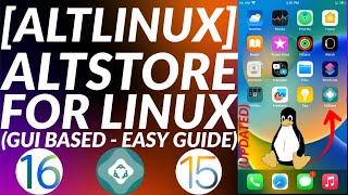 NEW Install Altstore Linux with AltLinux  AltServer Linux  Altstore iOS 1615141312  2023 [upl. by Kantos]