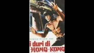 I Duri Di Hong Kong 1975 [upl. by Cull]