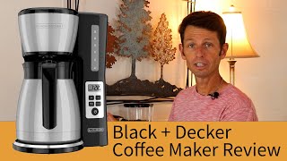 Black and Decker 12 Cup Thermal Carafe Coffee Maker Review [upl. by Roti14]